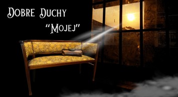 Dobre Duchy Mojej